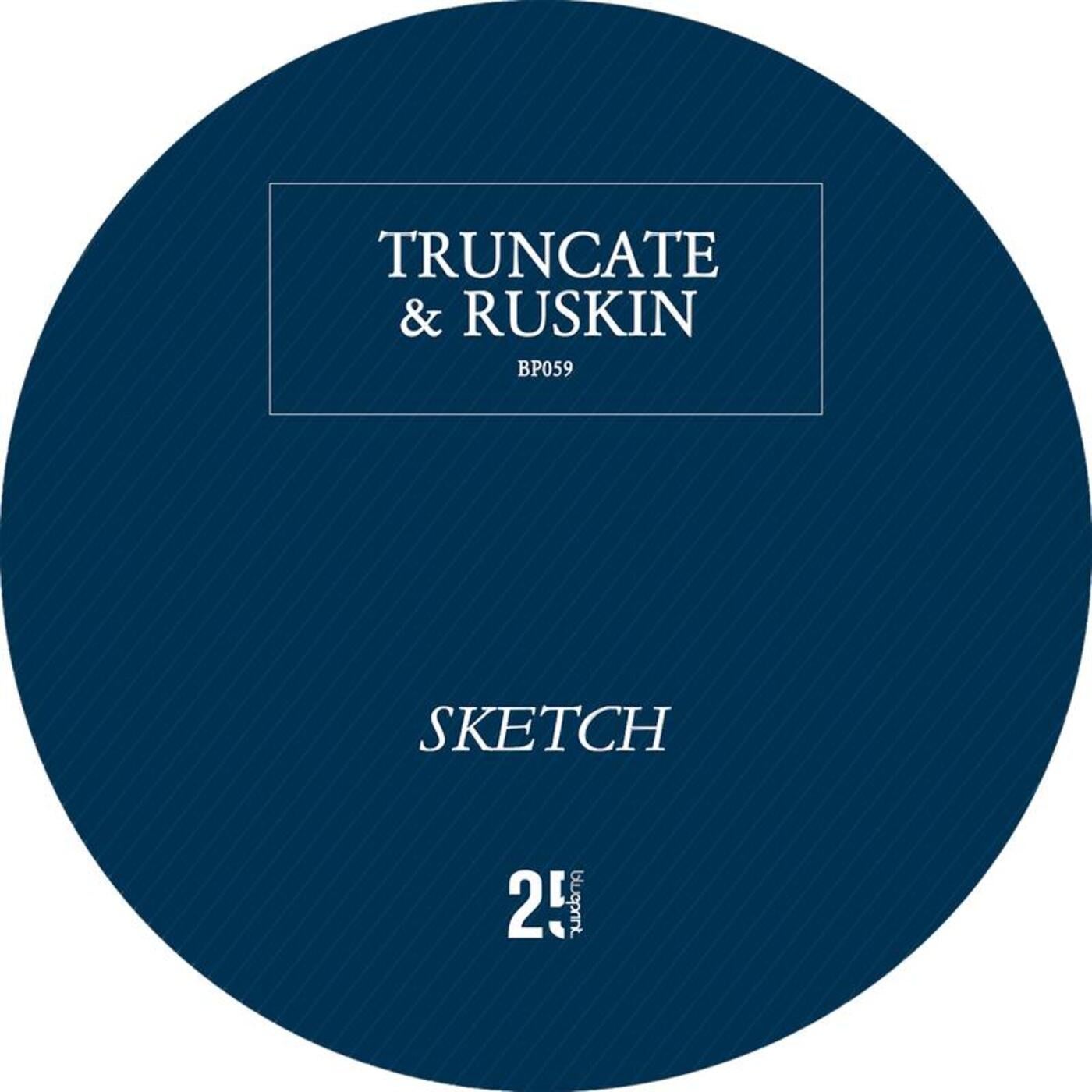James Ruskin, Truncate – Sketch [BP059]